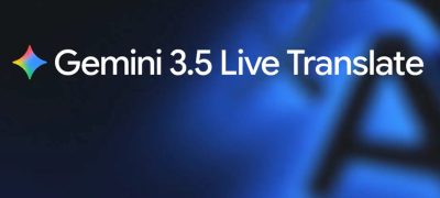Google Gemini 3.5 Live Translate Gerçek Zamanlı Konuşmalara Uyum Sağladı