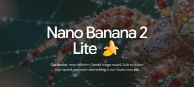 Google’ın Yeni Nano Banana 2 Lite Görüntü Modeli, En Hızlı ve En Uygunuyu Sunuyor